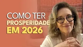 COMO TER PROSPERIDADE EM 2026