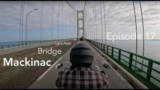 Mackinac Bridge | Motorcycle Tour