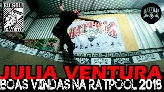 Julia Ventura - Female skateboarder at Rattrap with Camila Alves! 2018