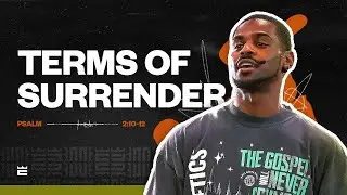 Terms Of Surrender — Jair Froome | Psalm 2