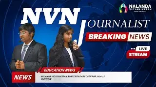🌟 Awakening Young News Skills Talent: Nalanda Vidyaniketan Students Journalists&nbsp;