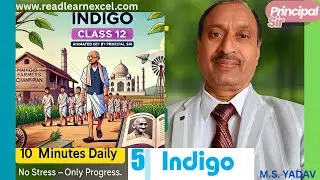 Class 12 English Indigo 20 Most Important Points | 🌅 Principal Sir ki Subah Ki Pathshala🚶&zwj;♂️Summary