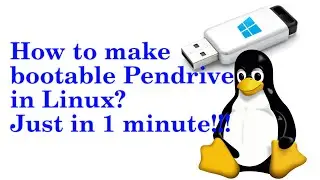 How to make bootable pendrive in linux.(all type linux operating system).bootable pendrive in ubuntu