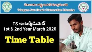 TS intermediate 1st Year & 2nd Year March 2020 Exams Time Table