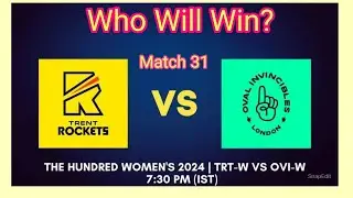 The Hundred Women's 2024 | Match 31| Trent wo vs Oval wo| Prediction#thehundred2024