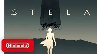Stela - Announcement Trailer - Nintendo Switch