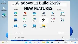 Windows 11 25197 New Features