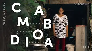 The Journey (Cambodia) |  Episode 2: Life in Cambodia | charity: water