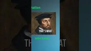 The DARK Truth About John Calvin That SHOCKED Historians!
