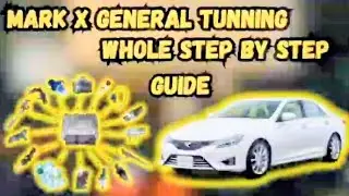Mark X Setup : Complete General Tuning Process Explained #MARKX