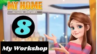 My Home Design Dreams My Workshop ( my home game Day 8 ) || GamerChets