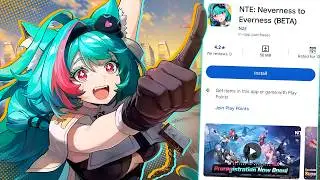 How To Play & Register For NTE: Neverness To Everness Beta | Download Guide & All Details You Need
