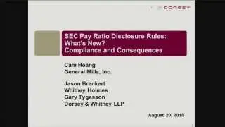 Seminar Playback: SEC Pay Ratio Disclosure Rules: What's New? Compliance and Potential Consequences