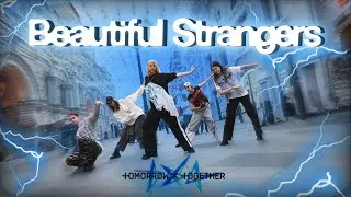 [K-POP IN PUBLIC | ONE TAKE ] TXT (투모로우바이투게더) - 'Beautiful Strangers' | DANCE COVER IN RUSSIA