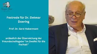 Festrede f&uuml;r Dr. Detmar Doering durch Prof. Dr. Gerd Habermann