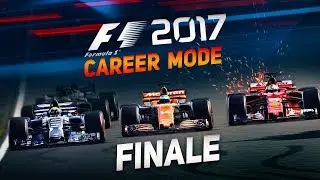 The Final Race of F1 2017 Career Mode