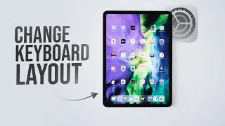 Как изменить раскладку клавиатуры на iPad (инструкция)