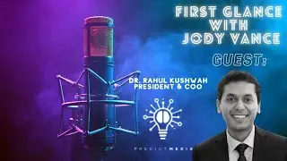 PredictMedix (PMED.C) COO, Dr. Rahul Kushwah on First Glance with Jody Vance (Ep 2)