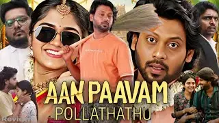 &lrm;Aan Paavam Pollathathu Hindi Dubbed Movie 2025 | Rio Raj | Malavika Manoj | Sheela | Story & Review