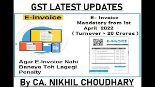 E-INVOICING MANDATORY FOR MORE THAN 20CRORE TURNOVER