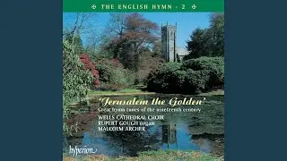Dykes: Praise to the Holiest in the Height (Gerontius)