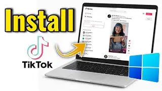 How to Download and Install TikTok on Laptop & PC - 2 Methods