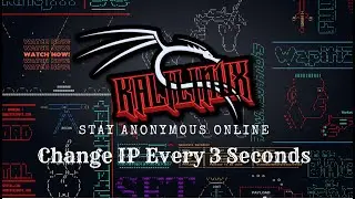 Change Your IP Address Every 3 Seconds in Kali Linux: A Step-by-Step Guide!
