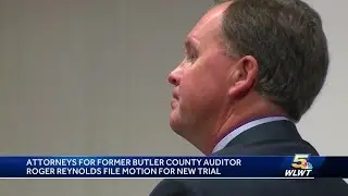 Attorneys for former Butler County auditor file motion for new trial