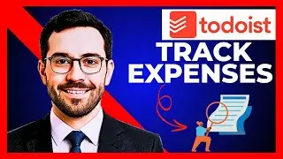 Come usare TODOIST per tenere traccia delle spese (Guida completa 2025)
