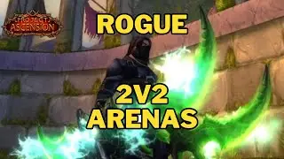 BronzeBeard Rogue 2v2 Arenas - Project Ascension Classic+