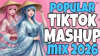 TikTok Mashup Popular MIX 2026