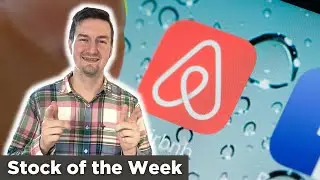 Airbnb Stock - 2 Reasons I Added More to My Portfolio