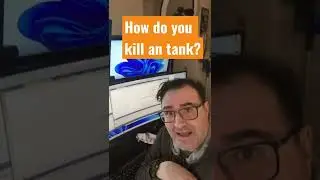 Как уничтожить танк?
