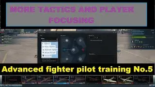 World of Warplanes | Tactics and Tips | Player Focusing