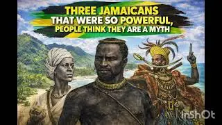 3 Jamaicans So Powerful, People Thought They Didn't Exist #jamaica #history