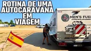 COMO FUNCIONA UMA AUTOCARAVANA | ROTINA EM VIAGEM POR ESPANHA 🇪🇸 