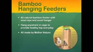 Bamboo Bowls and Hanging Feeders by Ware Manufacturing Inc.