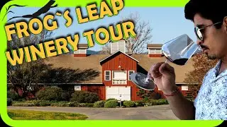 Frog&rsquo;s Leap Winery Tour 🍷 | Hidden Gem of Napa Valley | Organic Wines & Sustainable Winemaking