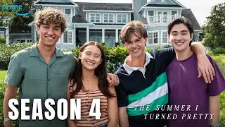 The Summer I Turned Pretty Season 4 Trailer | First Look | Release Date & More!!
