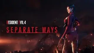 Resident Evil 4 Separate ways Chapter 16