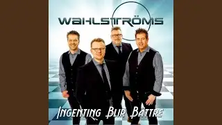 Ingenting blir bättre