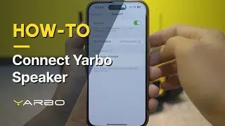 How-to: Connect Yarbo Speaker
