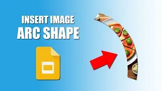 How to insert image into arc shape in google slides