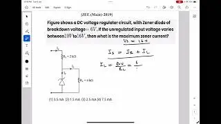 Figure shows a DC voltage regulator circuit, with a Zener diode of breakdown voltage = 6V. If the