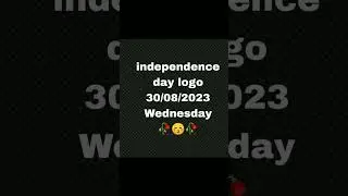 New Independence day logo 🥀😚🥀