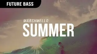 Marshmello - Summer