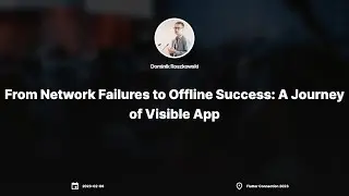From Network Failures to Offline Success: A Journey of Visible App by Dominik Roszkowski