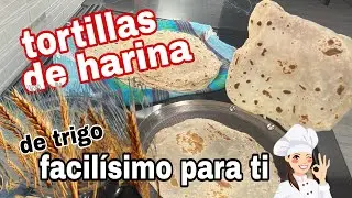 LAS FAMOSAS TORTILLAS SONORENSES HECHAS EN CASITA (Ricas mmm 😋