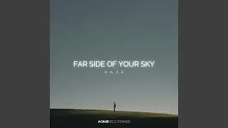 Far Side of Your Sky