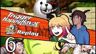 Replaying Danganronpa: Trigger Happy Havoc #6 w/ BrandonPlaysStuff(Spoilers Ahead!)